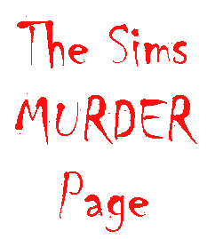 The Sims Murder Page